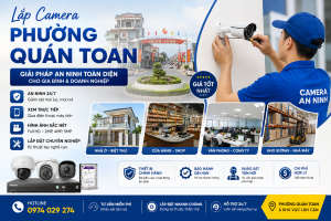 lắp camera phường Quán Toan