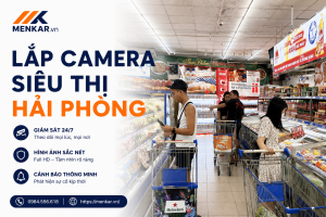 lắp camera siêu thị Hải Phòng