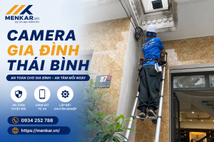 camera gia đình Thái Bình